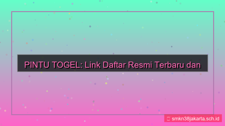 PINTU TOGEL link daftar resmi terbaru