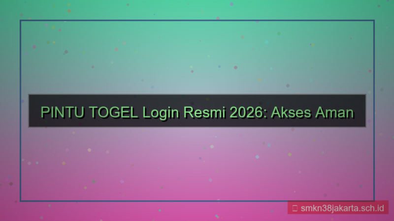 desain PINTU TOGEL link login resmi 2026