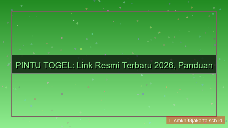 konten PINTU TOGEL link resmi terbaru 2026