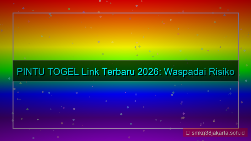 ilustrasi PINTU TOGEL link terbaru hari ini 2026