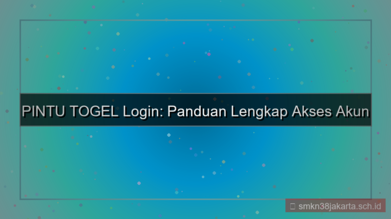 visual PINTU TOGEL login dengan akun aktif 2026
