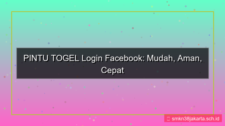 ilustrasi PINTU TOGEL login pakai facebook