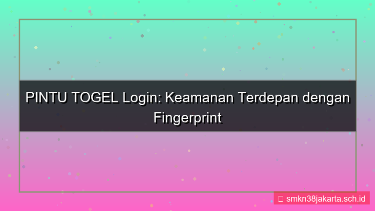 PINTU TOGEL login pakai fingerprint