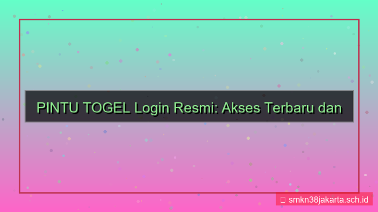 ilustrasi PINTU TOGEL login resmi terbaru 2026