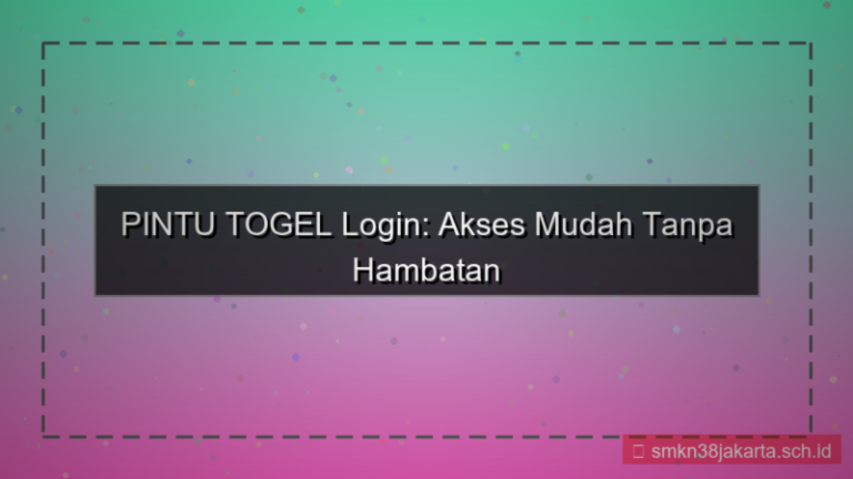 visual PINTU TOGEL login tanpa hambatan 2026