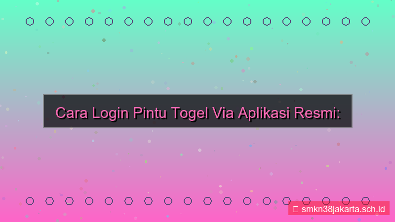 PINTU TOGEL login via aplikasi