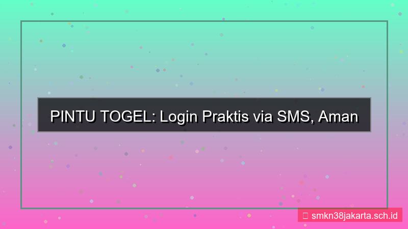 desain PINTU TOGEL login via sms