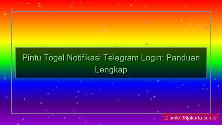 visual PINTU TOGEL notifikasi telegram login