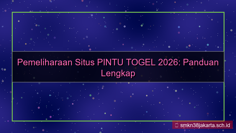 konten PINTU TOGEL pemeliharaan situs 2026