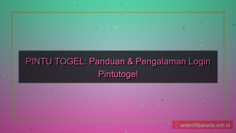 gambar PINTU TOGEL pengalaman login pintutogel