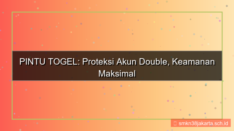 desain PINTU TOGEL proteksi akun double