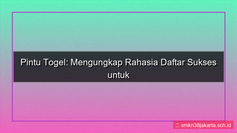 visual PINTU TOGEL rahasia daftar sukses