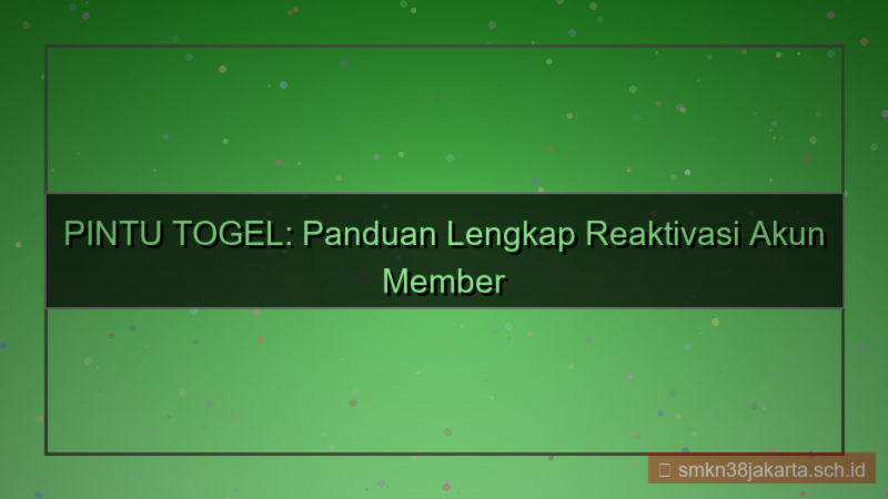 gambar PINTU TOGEL reaktivasi akun member