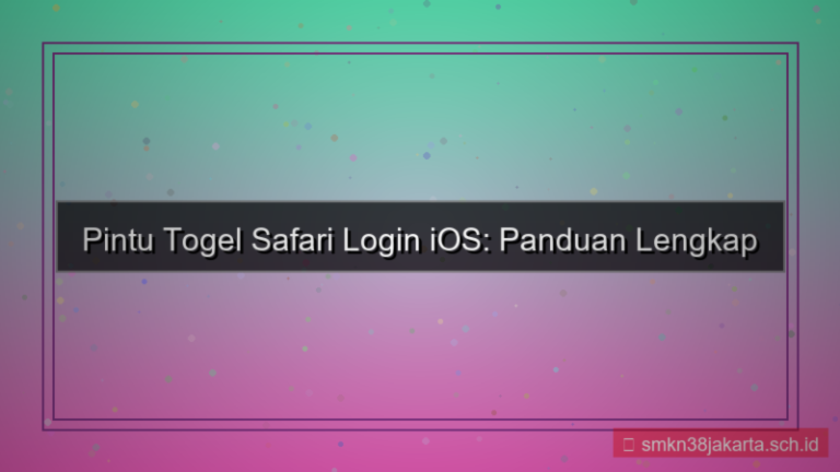 ilustrasi PINTU TOGEL safari login ios