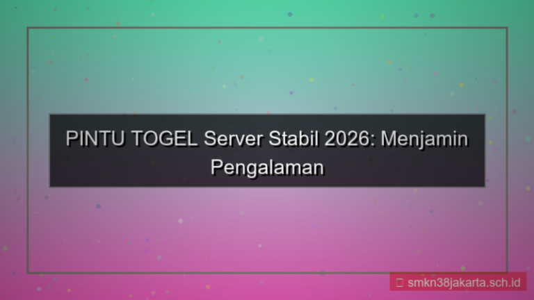 PINTU TOGEL server stabil 2026