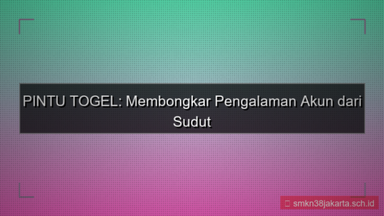 tampilan PINTU TOGEL sharing pengalaman akun