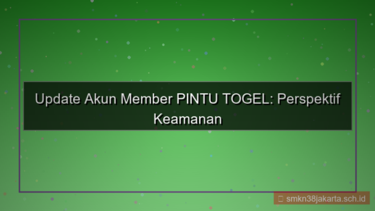 PINTU TOGEL update akun member 2026