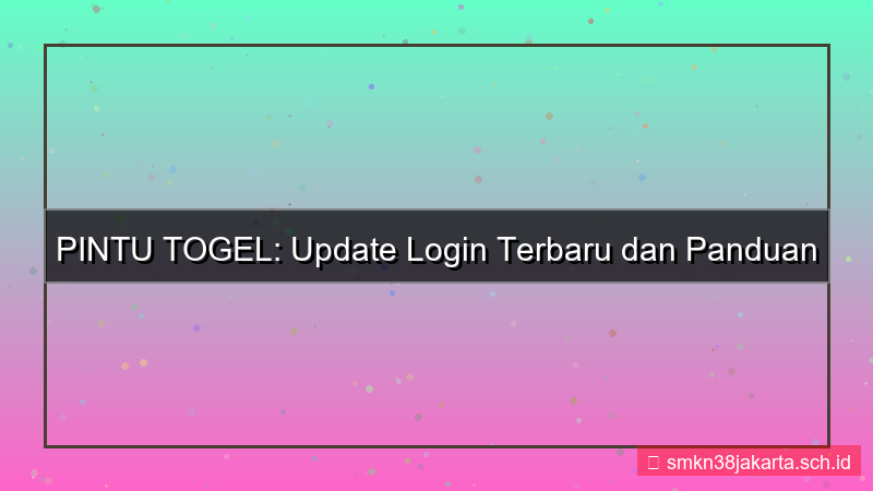 PINTU TOGEL update login terbaru
