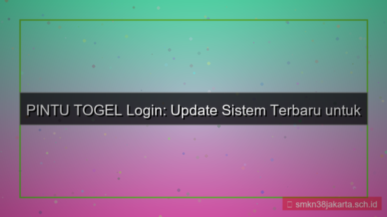 gambar PINTU TOGEL update sistem login baru
