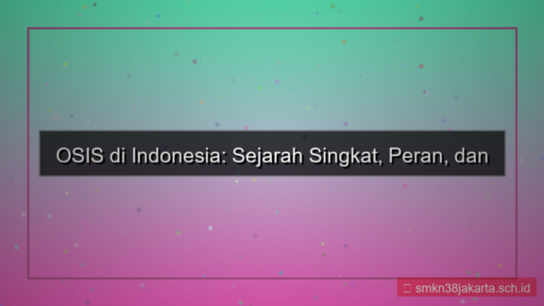 konten sejarah osis singkat