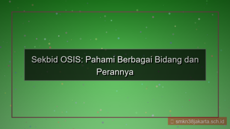 konten sekbid osis apa saja