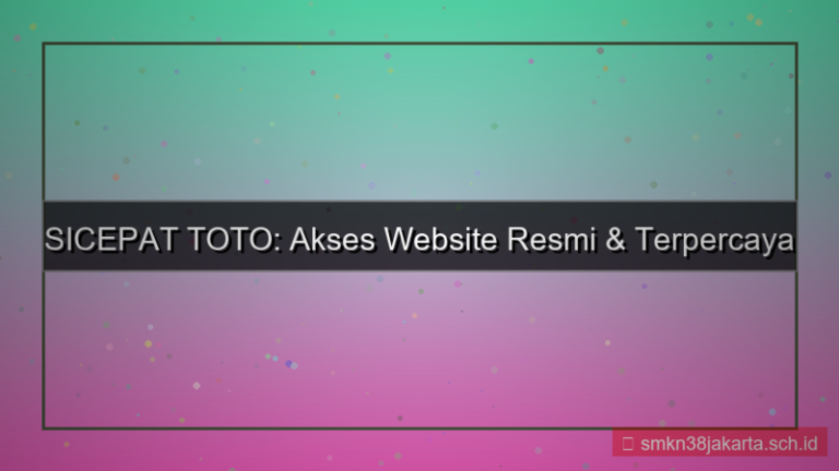 visual SICEPAT TOTO akses website resmi 2026
