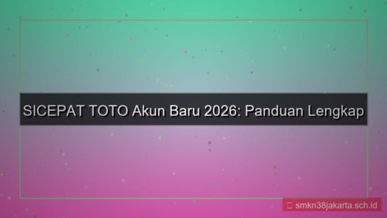 visual SICEPAT TOTO akun baru 2026