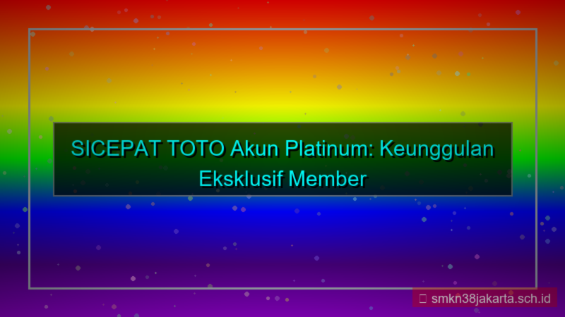 tampilan SICEPAT TOTO akun platinum sicepattoto