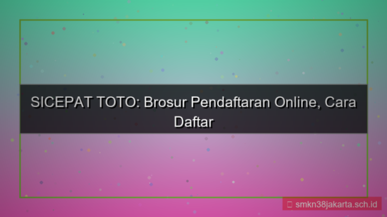 visual SICEPAT TOTO brosur pendaftaran online