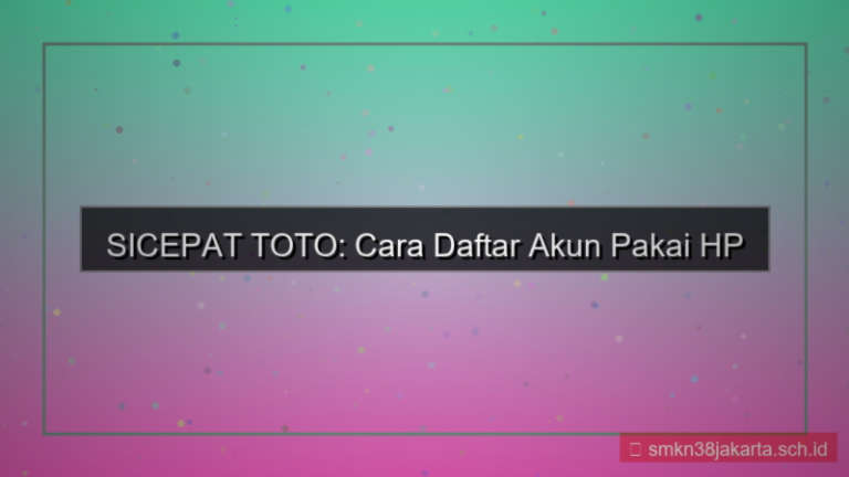 gambar SICEPAT TOTO cara daftar pakai hp