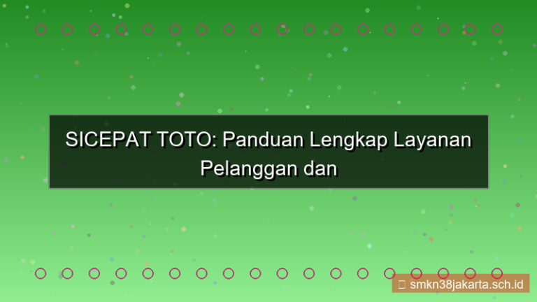 ilustrasi SICEPAT TOTO customer service daftar