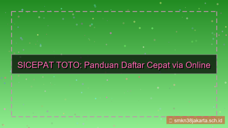 gambar SICEPAT TOTO daftar cepat via online 2026