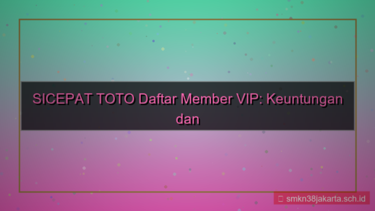 visual SICEPAT TOTO daftar member vip