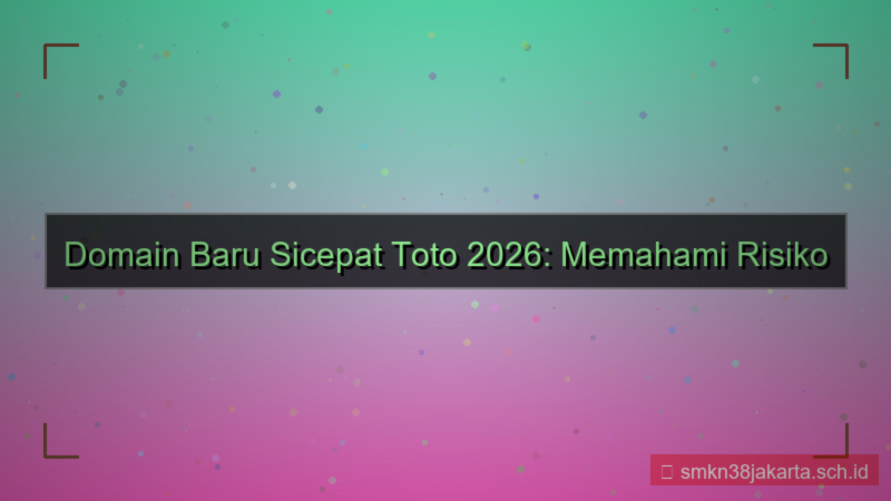 visual SICEPAT TOTO domain baru 2026