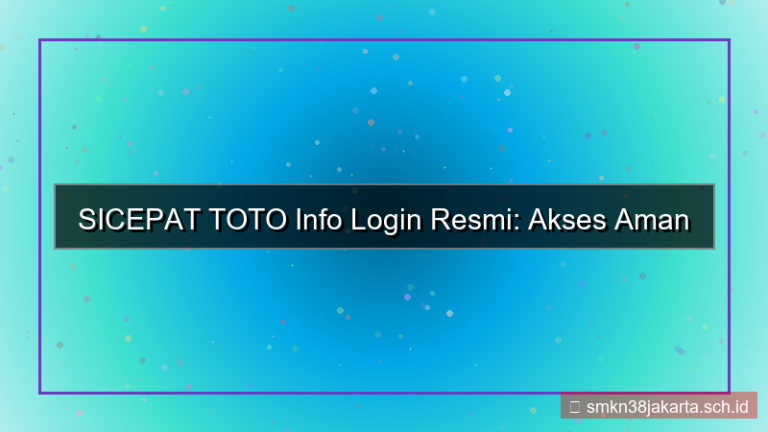SICEPAT TOTO info login resmi