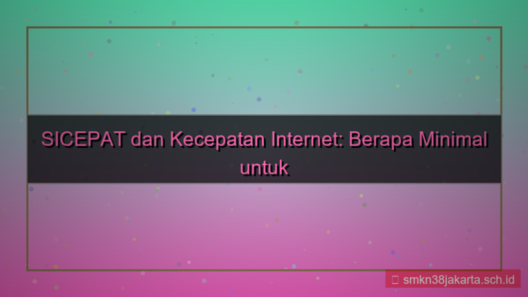 tampilan SICEPAT TOTO kecepatan internet minimal