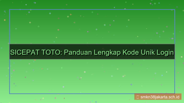 SICEPAT TOTO kode unik login