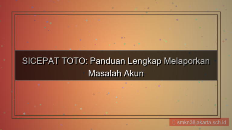 tampilan SICEPAT TOTO laporan masalah akun