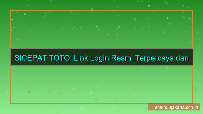gambar SICEPAT TOTO link login resmi 2026