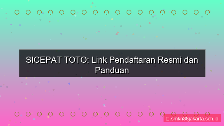 desain SICEPAT TOTO link pendaftaran resmi