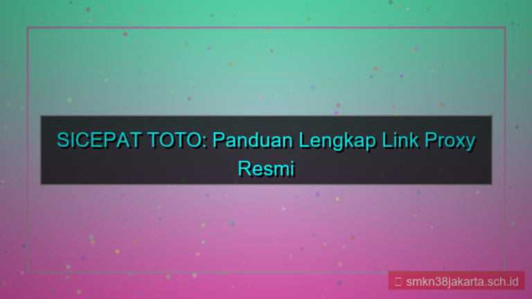 gambar SICEPAT TOTO link proxy resmi