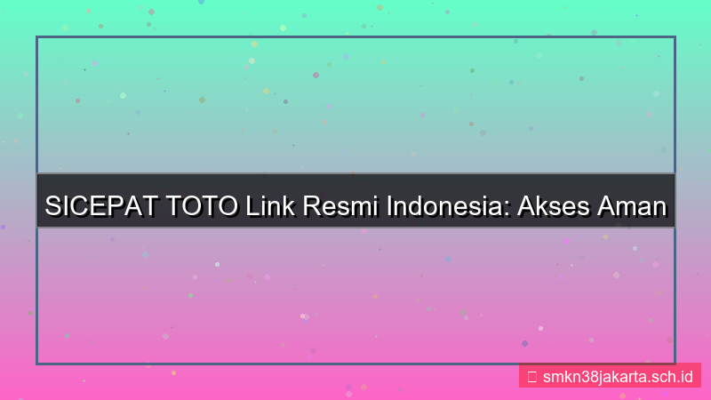 gambar SICEPAT TOTO link resmi indonesia