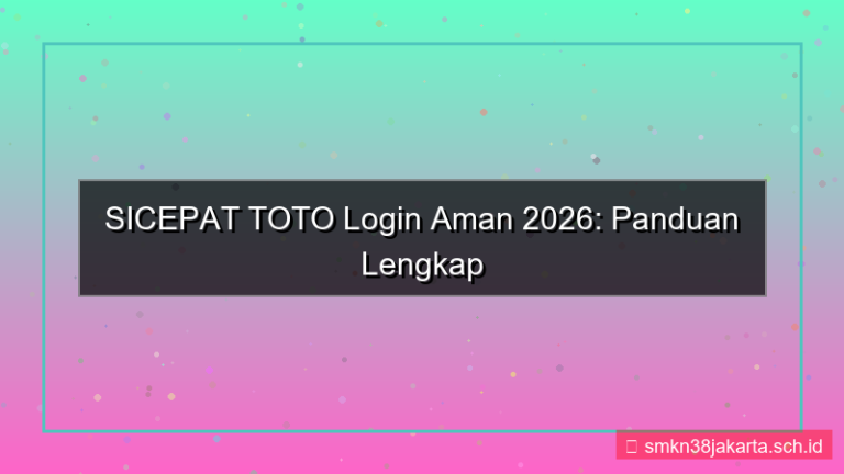tampilan SICEPAT TOTO login aman 2026