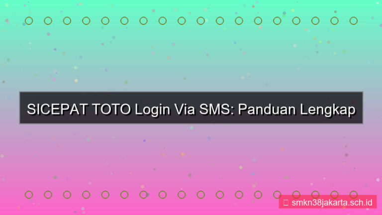 konten SICEPAT TOTO login via sms