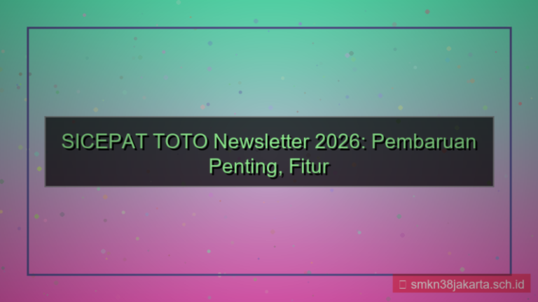 konten SICEPAT TOTO newsletter update 2026