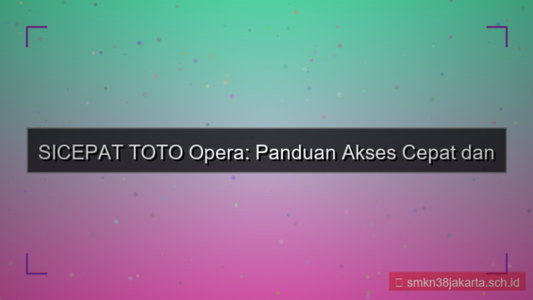 gambar SICEPAT TOTO opera akses cepat