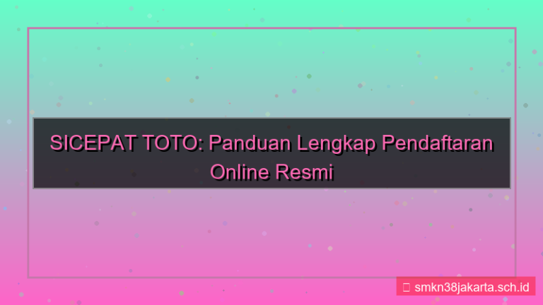 ilustrasi SICEPAT TOTO pendaftaran 2026 online