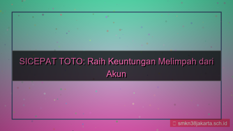 gambar SICEPAT TOTO rewards akun aktif