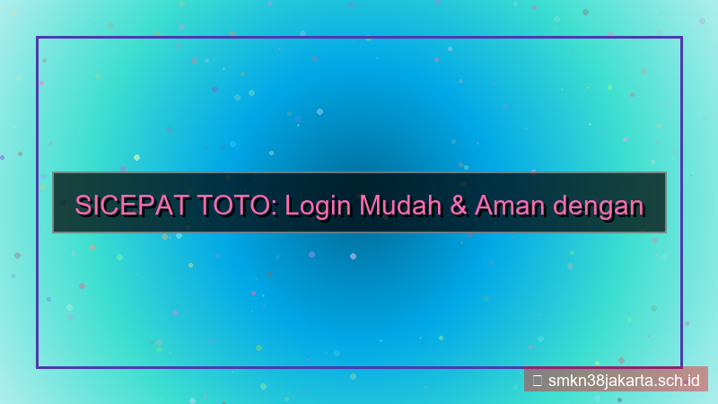 visual SICEPAT TOTO single sign on sicepattoto