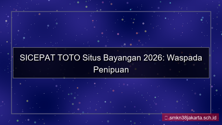 SICEPAT TOTO situs bayangan 2026